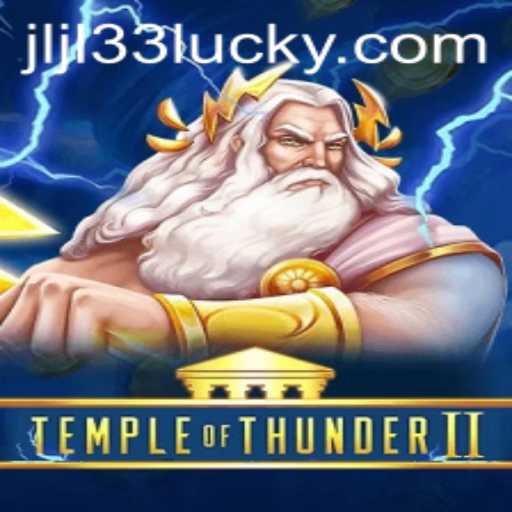Temple of Thunder II: A Bold Adventure in Modern Gaming